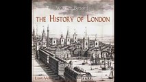 The History of London by Walter Besant   Lessons 40 42  Elizabethan London I II
