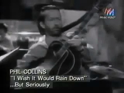 Phil Collins - i wish it would rain down (Complete Version )