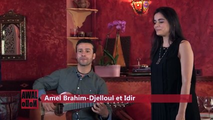 Duo: Idir & Amel Brahim-Djelloul: "Aya Lxir-inu" - July 2014 on BRTV