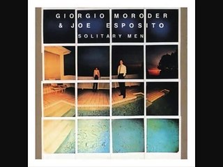 Giorgio Moroder & Joe Esposito - Solitary Man