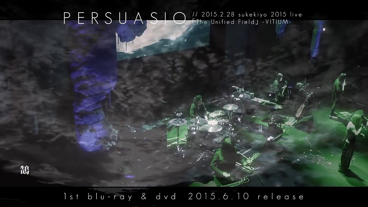 sukekiyo ｢鵠｣ (short ver.) from 1st blu-ray _ dvd『PERSUASIO』(2015.6.10 release)