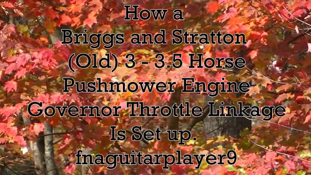 How a Briggs and Stratton Push Mower engine governor/throttle linkage is set up, and how it works.