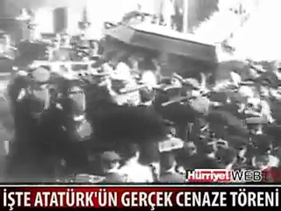 Atatürk un gerçek cenaze töreni