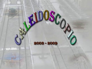 TSI - Caleidoscopio 2003-2009