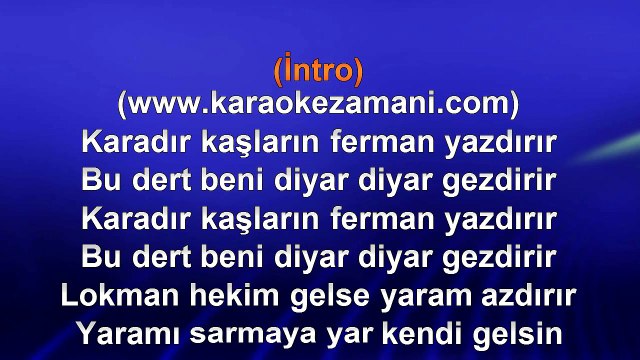 Fuat Saka - Karadır Kaşların Ferman Yazdırır - 2013 - TÜRKÇE KARAOKE