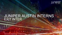 2014 Juniper Austin Interns - Exit Interviews