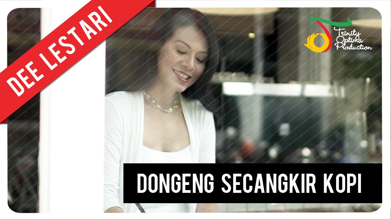 Dewi Lestari - Dongeng Secangkir Kopi | Official Video Clip