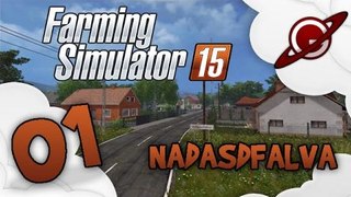 Farming Simulator 2015 | Nadasdfalva 01 (Multi) [FR ]