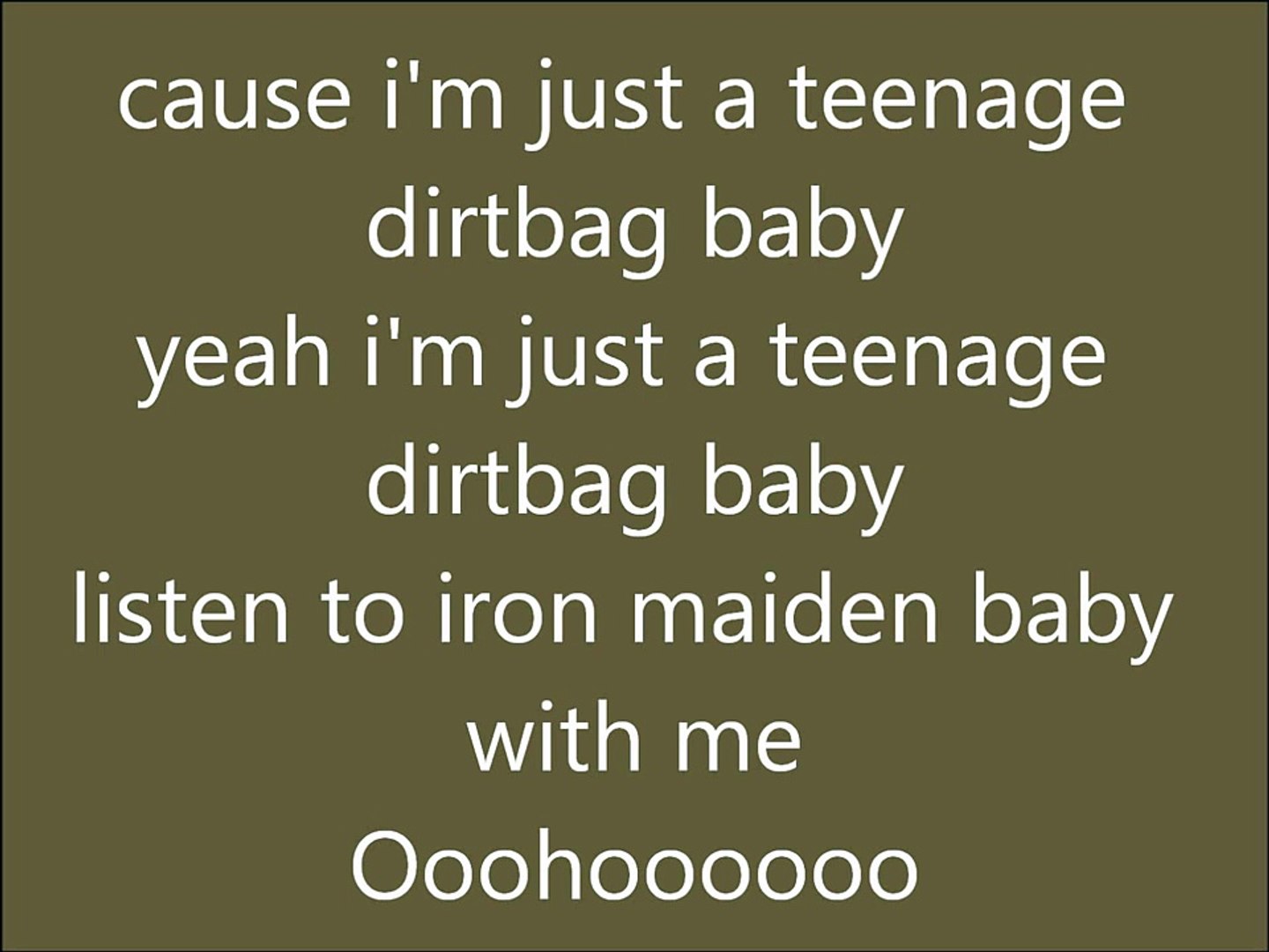 One Direction Teenage Dirtbag Lyrics