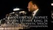 Martin Luther King Jr.'s Prophetic Last Speech: 