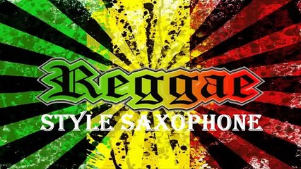 REGGAE STYLE SAXOPHONE