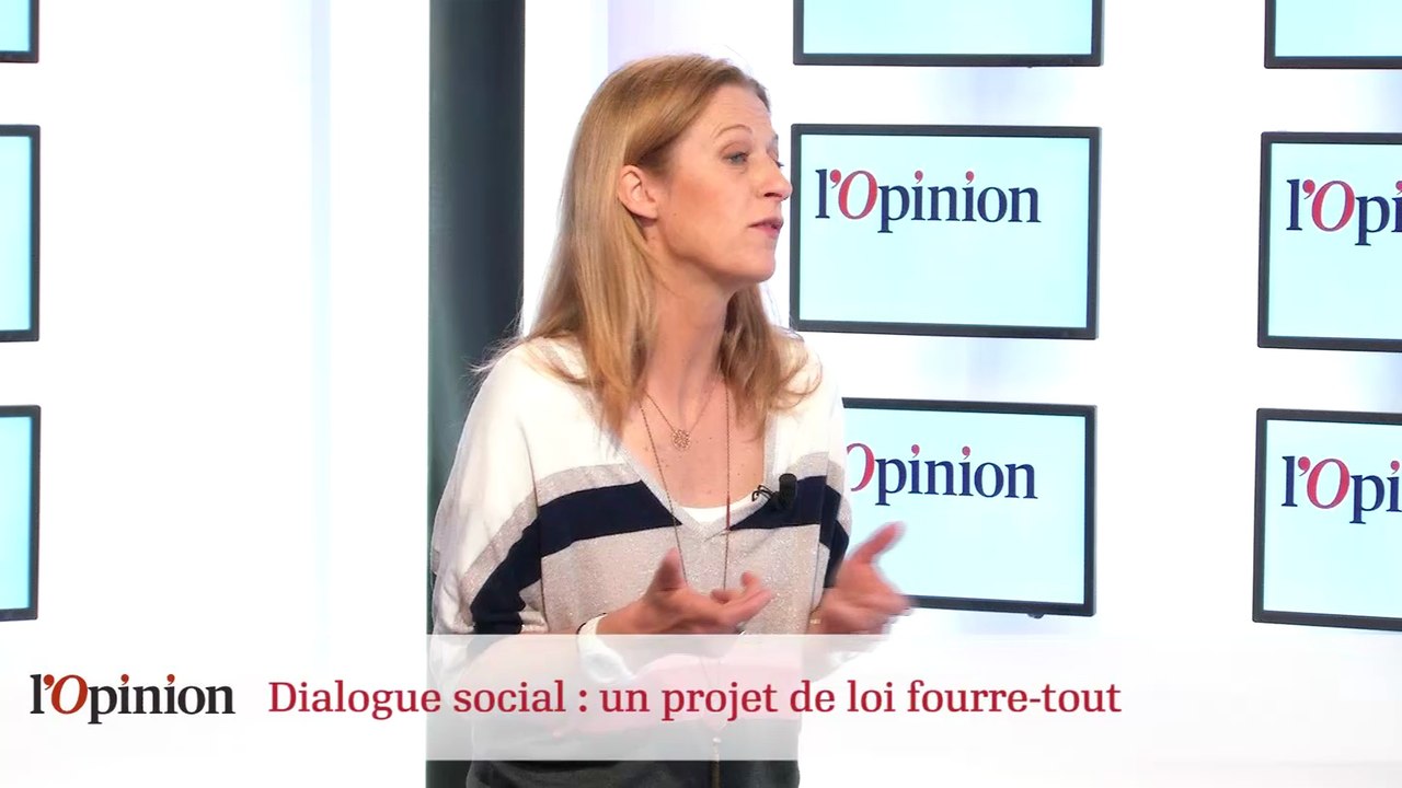 Dialogue social : un projet de loi fourre-tout