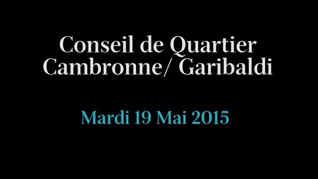 Conseil de Quartier Cambronne/ Garibaldi du Mardi 19 Mai 2015
