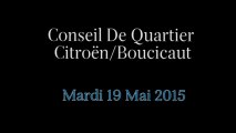 Conseil de Quartier Citroen/ Boucicaut du Mardi 19 Mai 2015