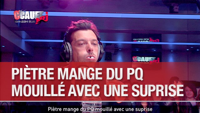 Piètre mange du PQ mouillé avec une suprise - C'Cauet sur NRJ