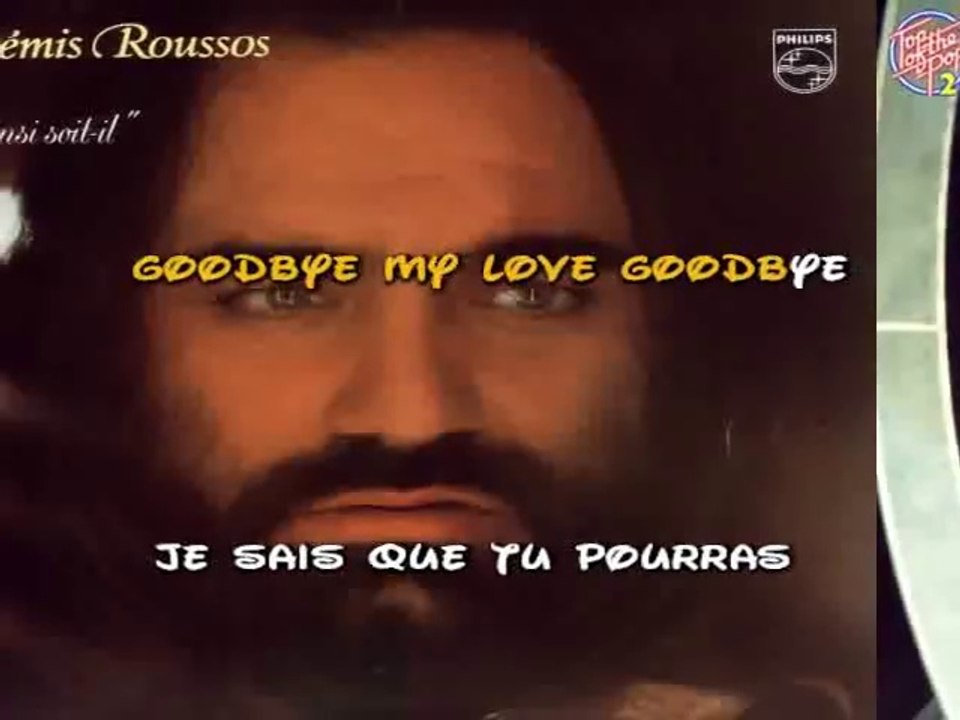 KARAOKE DEMIS ROUSSOS Goodbye my love Vidéo Dailymotion