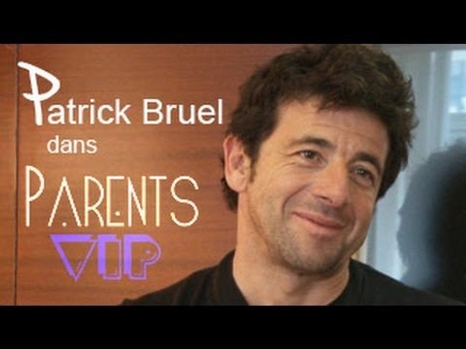 Patrick Bruel est dans Parents VIP