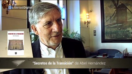 Abel Hernández presenta su libro Secretos de la Transición