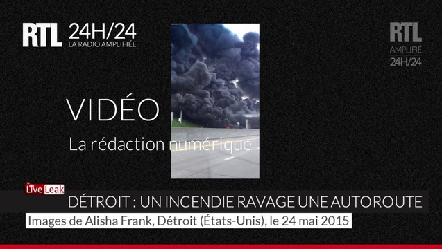 États-Unis un incendie ravage une autoroute à Détroit