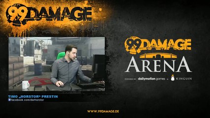 99DAMAGE Arena #8 mit Horstor - German Stream (REPLAY)