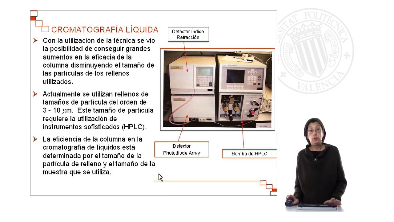 Cromatografía: Cromatografía de liquidos de alta resolucion (HPLC).© UPV
