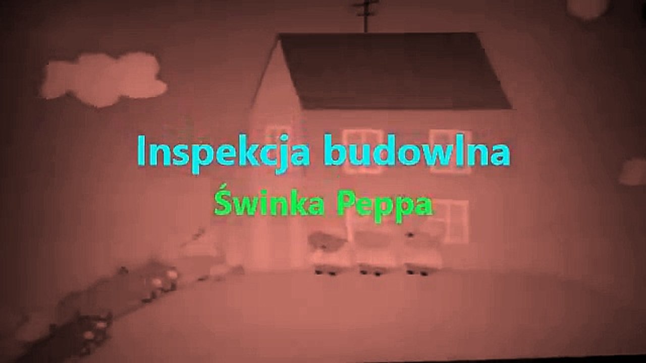Inspektor budowlany świnka peppa Czyt.OPIS