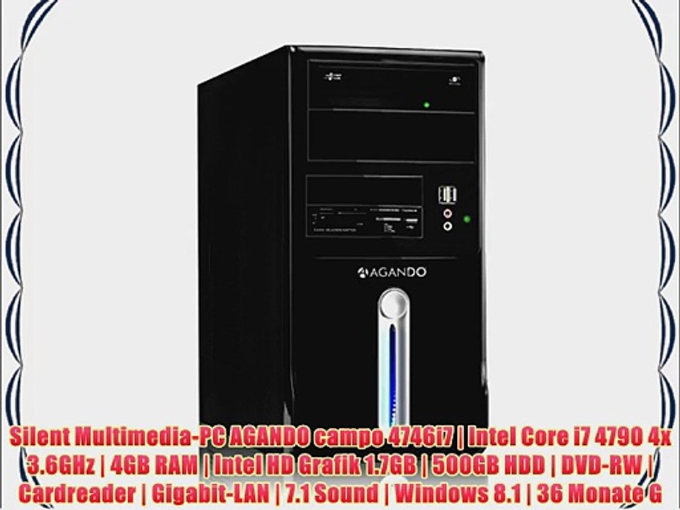 Silent Multimedia-PC AGANDO campo 4746i7 | Intel Core i7 4790 4x 3.6GHz | 4GB RAM | Intel HD