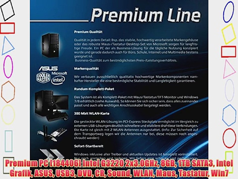 Premium PC [184406] Intel G3220 2x3.0GHz 8GB 1TB SATA3 Intel Grafik ASUS USB3 DVD CR Sound