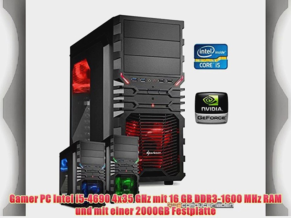 dercomputerladen Gamer PC System Intel i5-4690 4x35 GHz 16GB RAM 2000GB HDD nVidia GTX750 -2GB