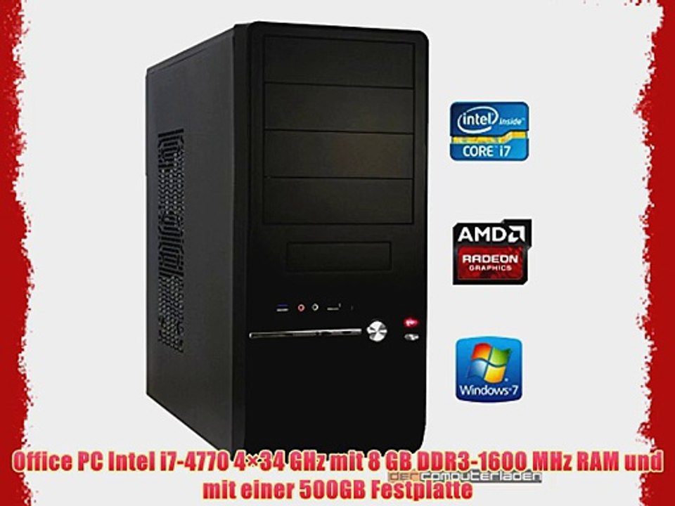 dercomputerladen Office PC System Intel i7-4770 4?34 GHz 8GB RAM 500GB HDD Radeon R7 250 -1GB