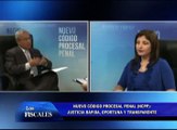 Los Fiscales TV - 24/02/13 - Conoce el Nuevo Código Procesal Penal