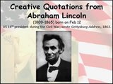 Creative Quotations from Abraham Lincoln for Feb 12