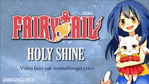 [FULL] Fairy Tail ED 5 -『HOLY SHINE』- Original/Français