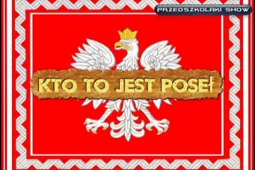 Przedszkolaki #97 - Kto to jest poseł