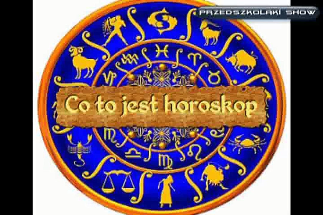 Przedszkolaki #18 - Co to jest horoskop