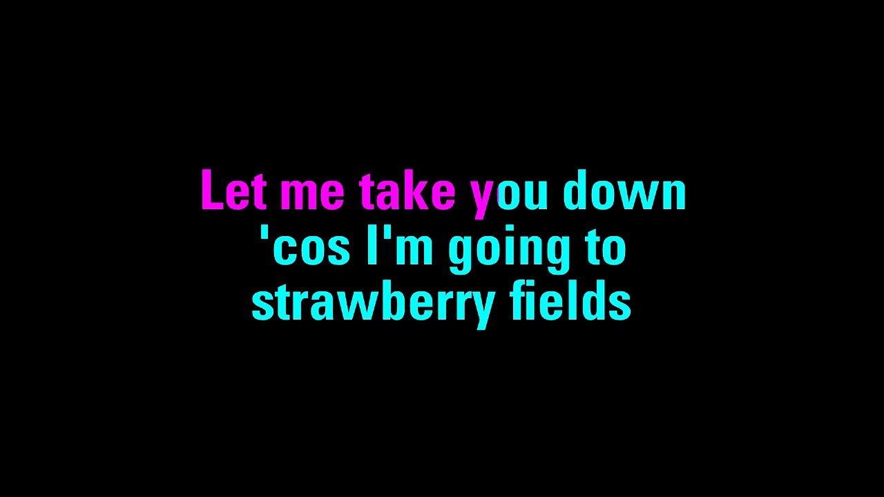 Strawberry Fields Forever The Beatles Karaoke - You Sing The Hits