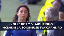 «Fille de p***»: Mourinho incendie la soigneuse Eva Carneiro