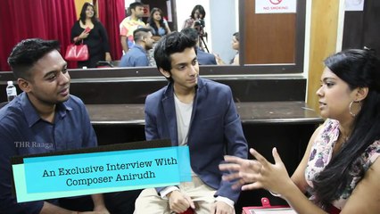 An Exclusive Interview With Composer Anirudh