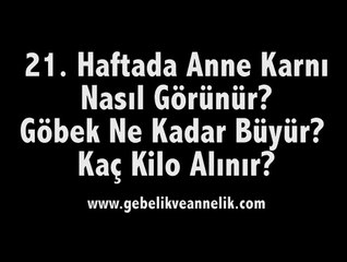 Hamileliğin 21. Haftası Anne Adayı