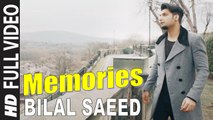 MEMORIES (Full Video) Bilal Saeed, BONAFIDE (Maz & Ziggy) New Punjabi Song 2015