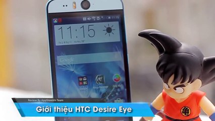 [Review Máy] HTC Desire Eye điện thoại dành riêng cho fan thích tự sướng - AppStoreVn