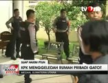 KPK Geledah Rumah Pribadi Gatot Pujo Nugroho