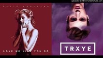 Love Pills - Troye Sivan vs. Ellie Goulding (Reversed/Flipped Mashup)