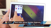 [Android Game] Zombie Highway - Chạy xe bắn súng với Zombie - AppStoreVn