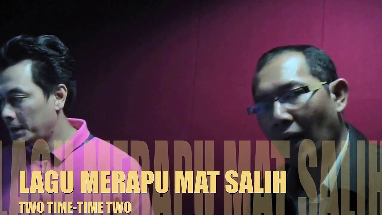 LAGU MERAPU SINAR PAGI TWO TIME TWO.mov