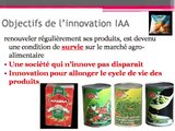 Développement de  nouveaux produits agroalimentaire, innovation et R&D en IAA