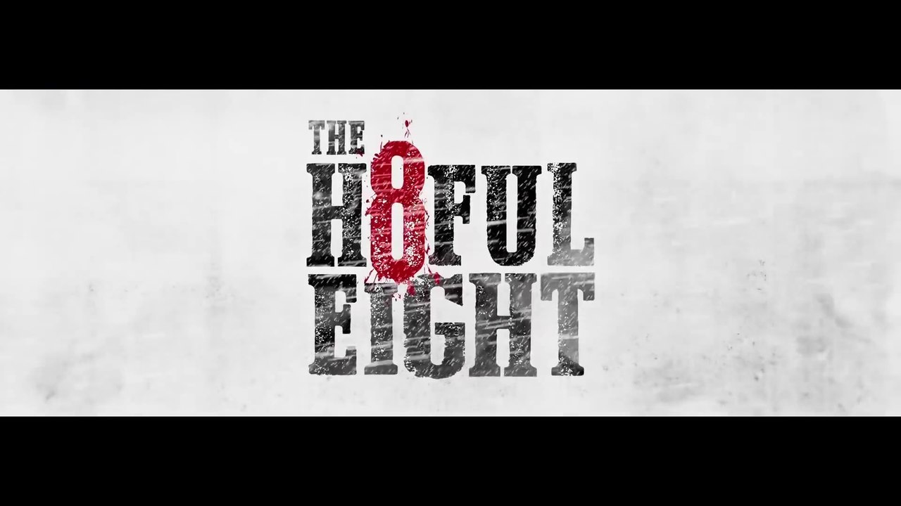 THE HATEFUL EIGHT Teaser