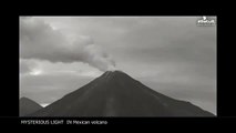 Mysterious News -Mysterious light in Colima volcano - UFO aliens 2015
