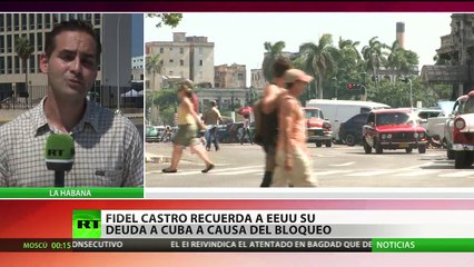 Fidel Castro: "EE.UU. adeuda a Cuba indemnizaciones de millones de dólares"