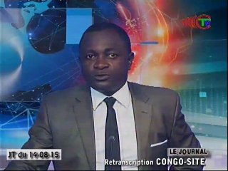 Télé-Congo : Journal du vendredi 14 août 2015